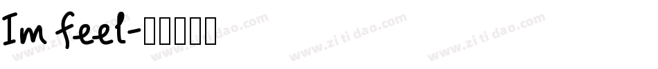 Im feel字体转换